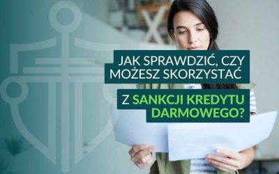 Jak sprawdzić, czy umowa kredytu konsumenckiego spełnia warunki do skorzystania z sankcji kredytu darmowego?