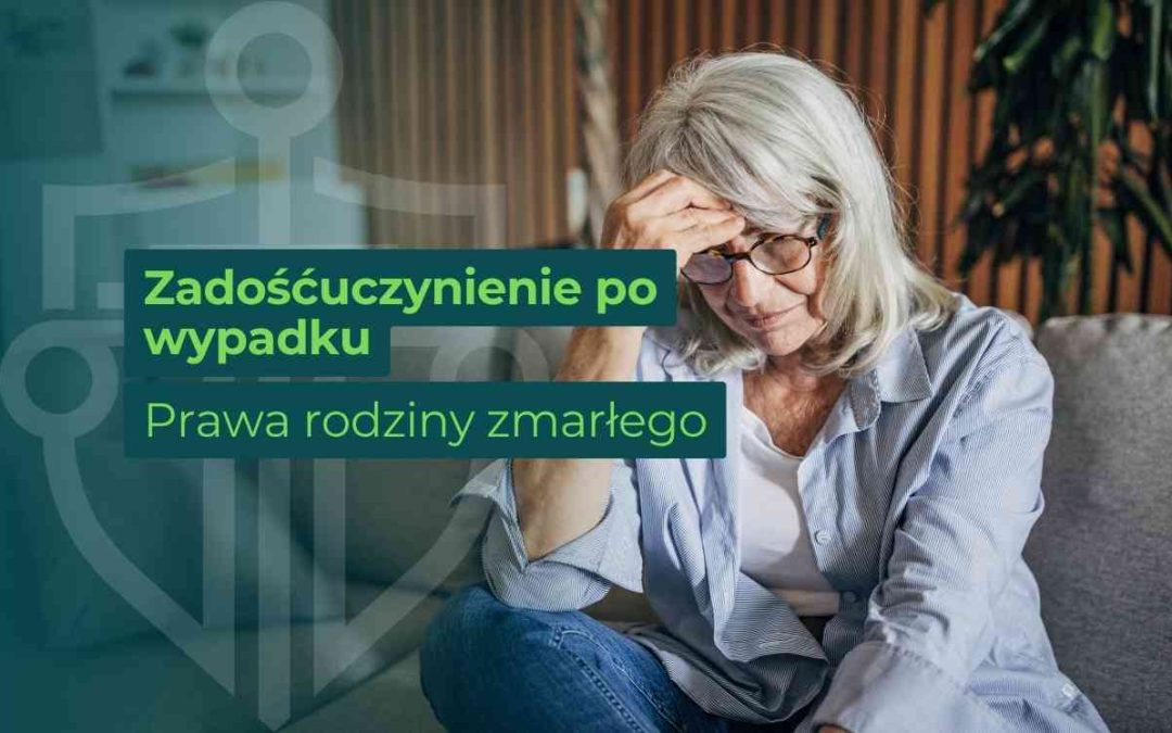 Zadośćuczynienie po wypadku – jakie prawa przysługują rodzinie zmarłego?