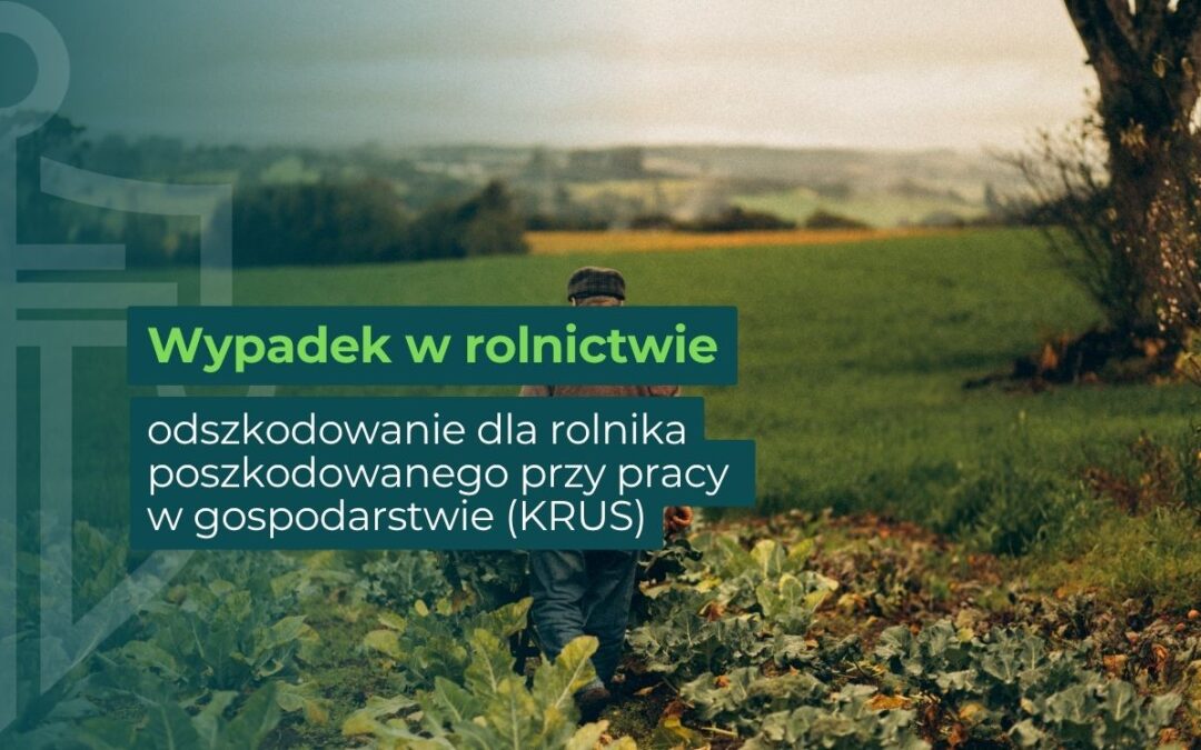 Obrazek przedstawia tytuł artykułu oraz rolnika idącego przez polę ze zbiorami