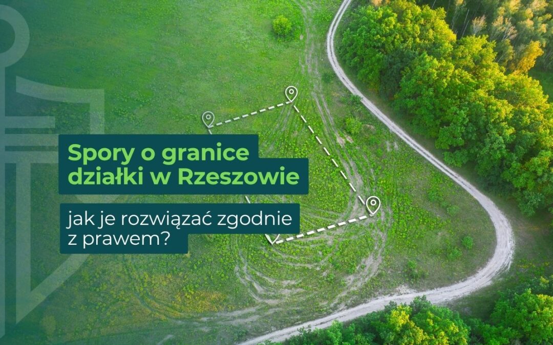 Ujęcie z lotu ptaka na granice działki
